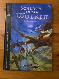 Schlacht in den Wolken. Das Jahr des Feuers 1 DSA. Erster Teil der Kampagne.