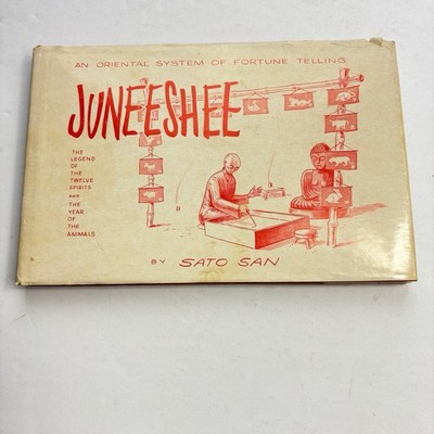 Juneeshee - An Oriental System Of Fortune Telling Mystic Asian Art First Ed 1971