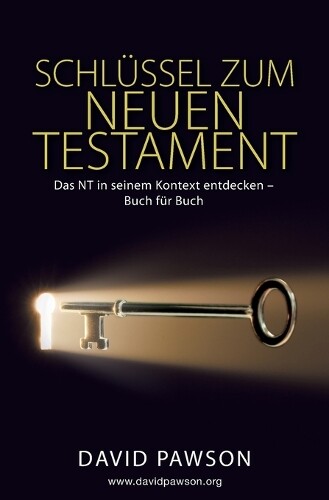Thumbnail - David Pawson Schlüssel Zum Neuen Testament (taschenbuch)