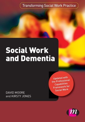 Social Work and Dementia (Transforming Social Work Practice Serie