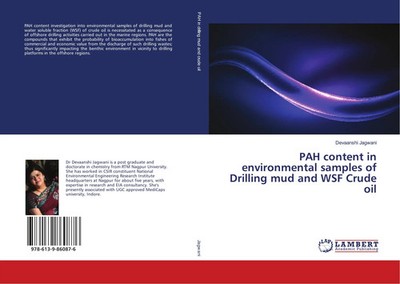 Devaanshi Jagwani | PAH content in environmental samples of Drilling mud and...