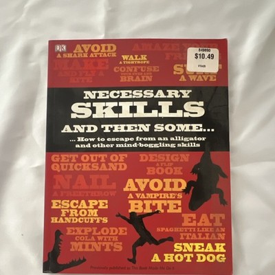 Necessary Skills and Then Some by DK Paperback Nonfiction English