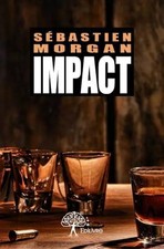 Impact, Sébastien Morgan