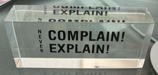 Lucite Acrylic Desk Sign  Never Complain Explain " Office Reminder