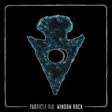 Window Rock by Particle Kid (CD, 2019, Oar) *NEW* *FREE Shipping*