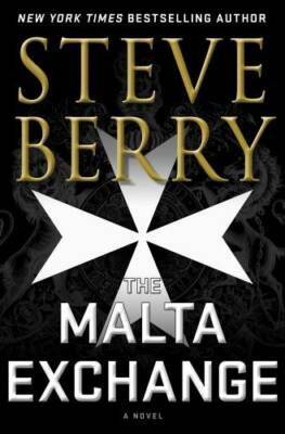 The Malta Exchange - Hardcover By Berry, Steve - GOOD