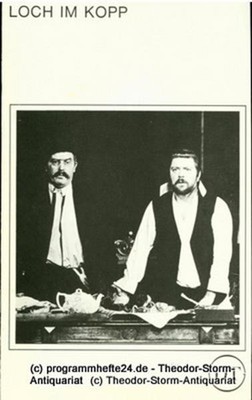 Programmheft Loch im Kopp. Posse von Wolfgang Deichsel. Spielzeit 1977 / 78 Blät