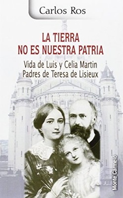 La tierra no es nuestra patria vida de Luis y Celia Mar - Spanish Language Paper