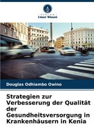 Douglas Odhiambo Owino | Strategien Zur Verbesserung Der QualitäT Der...