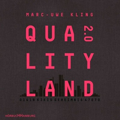 QualityLand 2.0 - Kikis Geheimnis - Marc-Uwe Kling - 8 CD Hörbuch