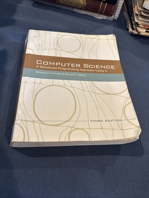 Introduction to Programming Ser.: Computer Science: a Structured Programming...
