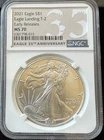 2021 SILVER Eagle Landing T-2 NGC MS70 EARLY RELEASES