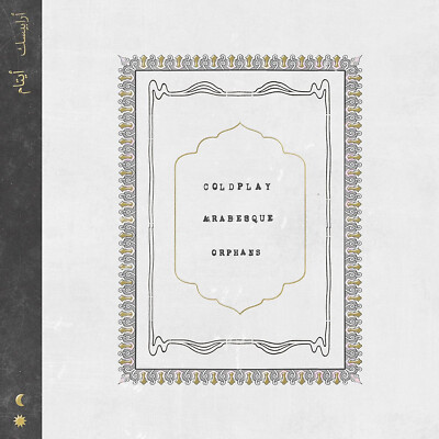 Coldplay -  Arabesque / Orphans  - 7''  Vinyl Single  New & Sealed  .
