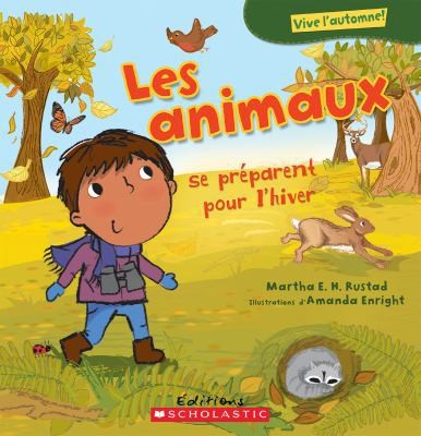 Vive l'Automne! Les Animaux by Rustad, Martha E. H.