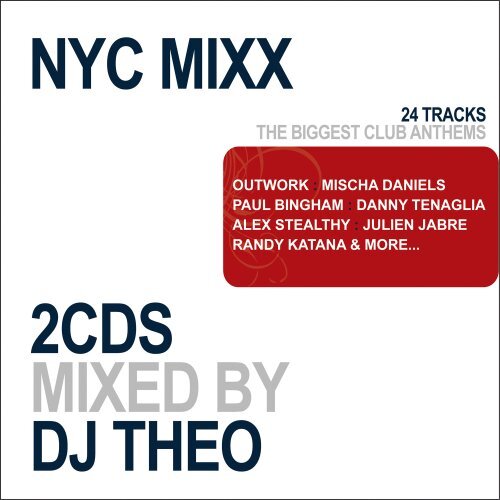 DJ Theo NYC Mixx: Mixed By DJ Theo (CD)