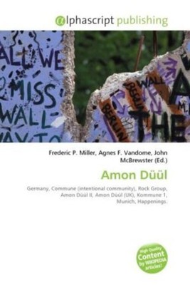 Frederic P. Miller (u. a.) | Amon Düül | Taschenbuch | Englisch