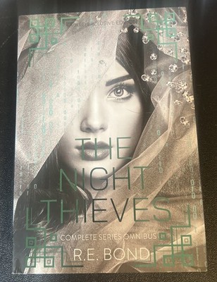 The Night Thieves R.E. Bond Complete Series Omnibus Fabled Special Edition