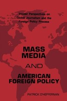 Patrick O'heffernan | Mass Media And American Foreign Policy | Taschenbuch