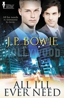 J. P. Bowie | All I'll Ever Need | Taschenbuch | Englisch (2015)