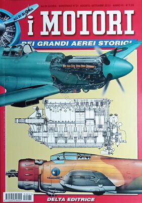Flügel des Ruhmes Nr. 21 - N.Sgarlato - Die Motoren der großen historischen Flugzeuge - 2015 Delta