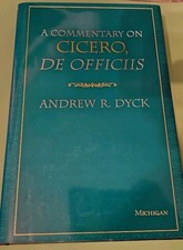 Commentary on Cicero, de Officiis by Andrew R...