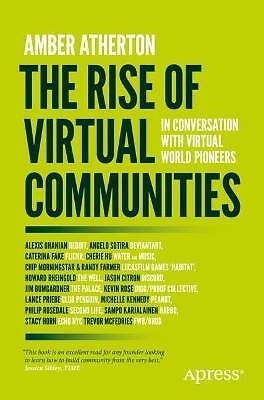 Der Aufstieg virtueller Gemeinschaften, Amber Atherton,