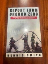 Report from Ground Zero - Dennis Smith UK Edition Paperback