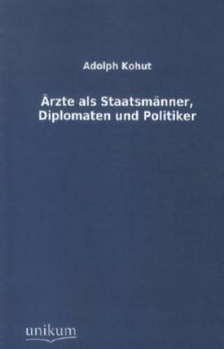 Thumbnail - Ärzte Als Staatsmänner, Diplomaten Und Politiker 1957