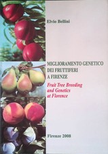 Miglioramento genetico dei frutteti a Firenze - Fruit Tree Breeding and Genetic
