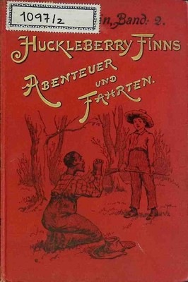 Ausgewählte humoristische Schriften - BAND 2: Huckleberry Finns Abenteuer und Fa