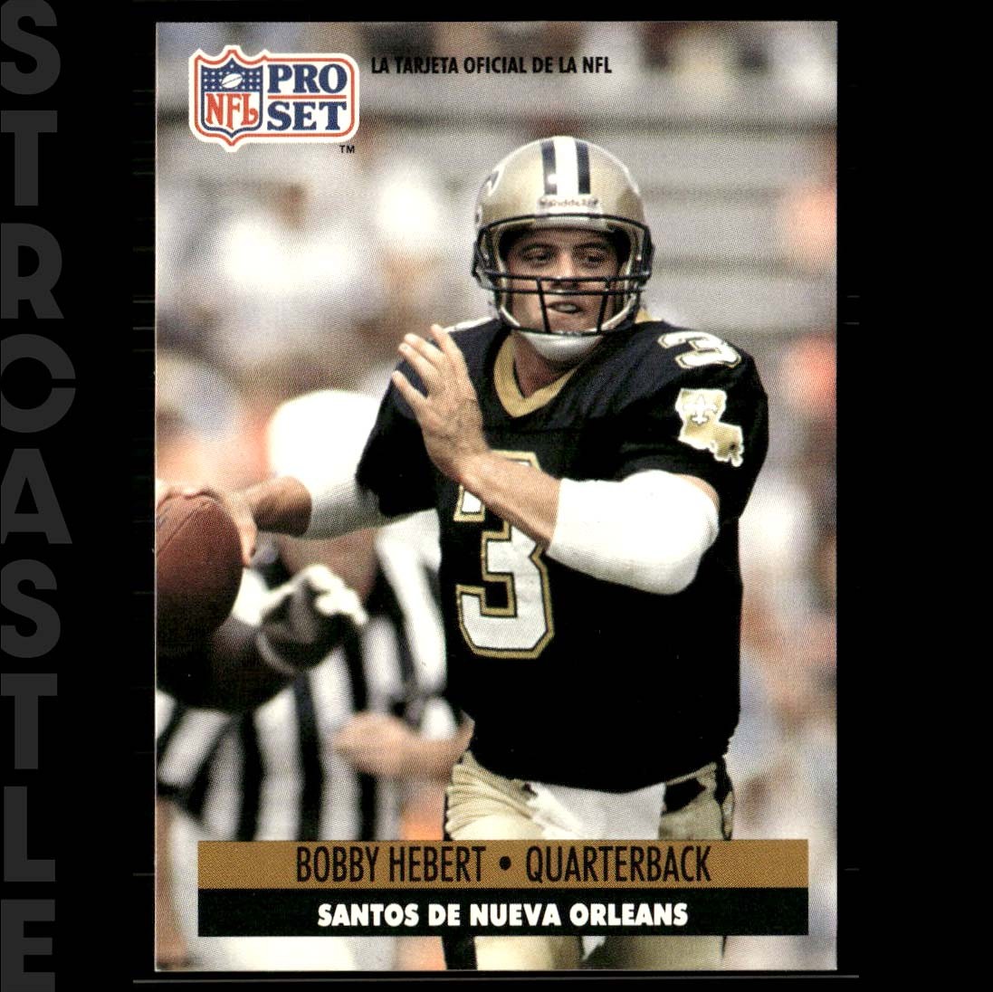 Bobby Hebert 1991 Pro Set Spanish #162 New Orleans Saints 🏈 Football Card