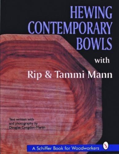 Rip and Tammi Mann Hewing Contemporary Bowls (Paperback) - Picture 1 of 1