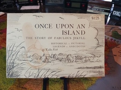 Once Upon an Island: The Story of Fabulous Jekyll