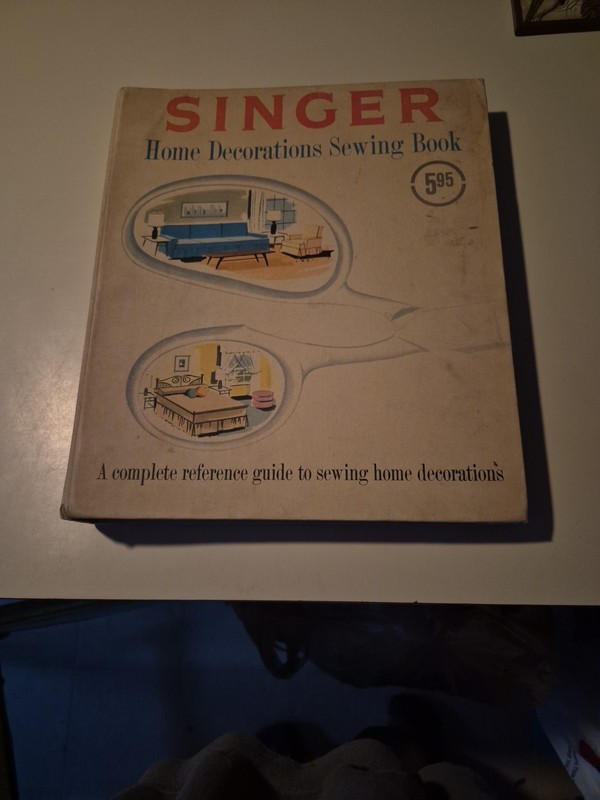Singer Home Decorations Sewing Book Reference Guide No. 203 Copyright 1961