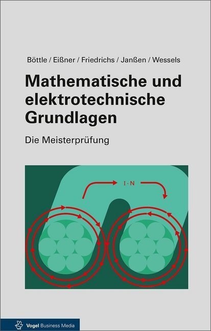 Thumbnail - Mathematische Und Elektrotechnische Grundlagen | 2017 | Deutsch
