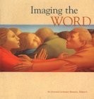 Imaging the Word: An Arts and Lectionary Resource (3) - paperback Gouwens, S...