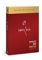 Crazy Love | Overwhelmed By A Relentless God | Francis Chan | Taschenbuch | 2013