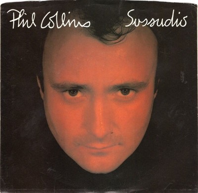 Phil Collins   Sussudio 1985 Atlantic Rock EX