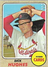 1968 TOPPS - #253 DICK HUGHES (CARDINALS)!! GREAT CARD!!