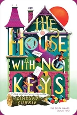 The House with No Keys 2 The D - GOOD