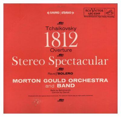 Morton Gould Orchestra, Tchaikovsky* / Ravel* - 1812 Overture Stereo LP
