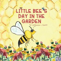 Shannon L Mokry | Little Bee's Day In The Garden | Taschenbuch | Englisch (2022)