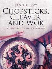 Chopsticks, Cleaver, and Wok (Paperback or Softback)