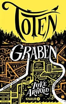 Totengraben: Roman (Fetch Phillips, Band 2) von Arnold, ... | Buch | Zustand gut