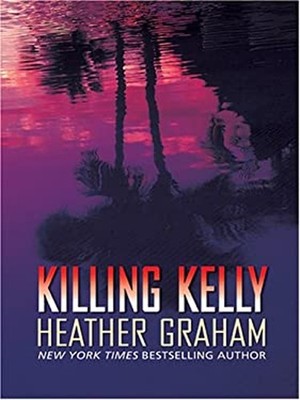 Killing Kelly Perfect Heather Graham