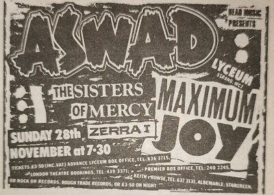SISTERS OF MERCY - GIG ADVERT - LYCEUM - 28/11/82 - ASWAD -MAXIMUM JOY - ZERRA 1