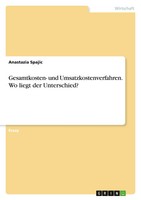 Anastazia Spajic | Gesamtkosten- Und Umsatzkostenverfahren. Wo Liegt Der...