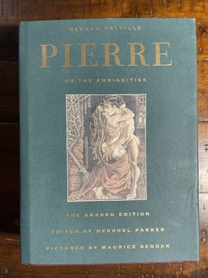 Pierre, or the Ambiguities: The Kraken Edition Herman Melville hardcover