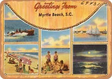 METAL SIGN - South Carolina Postcard - Greetings from Myrtle Beach, S. C. 1
