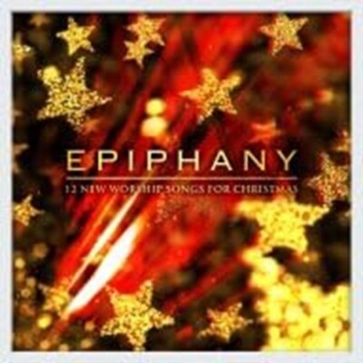 Various - Epiphany 11 New Worship Songs For Christmas CD Religious VGC LOOK!!